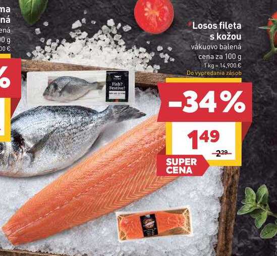 Losos fileta s kožou vákuovo balená cena za 100 g