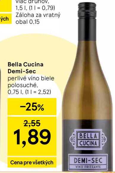 Bella Cucina Demi-Sec perlivé víno biele polosuché, 0.75 l v akcii