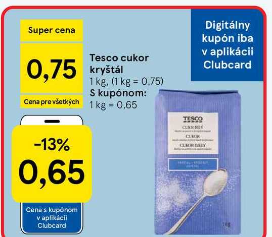 Tesco cukor kryštál 1 kg v akcii