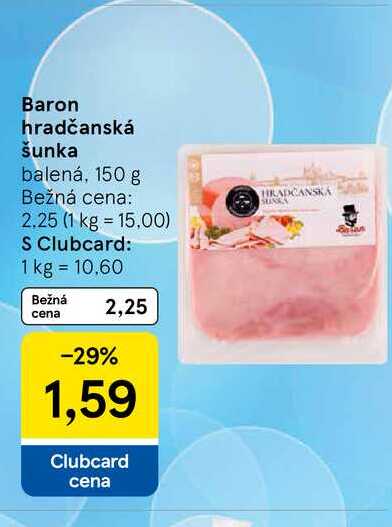 Baron hradčanská šunka balená, 150 g