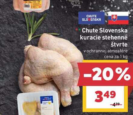 Chute Slovenska kuracie stehenné štvrte v ochrannej atmosfére cena za 1 kg