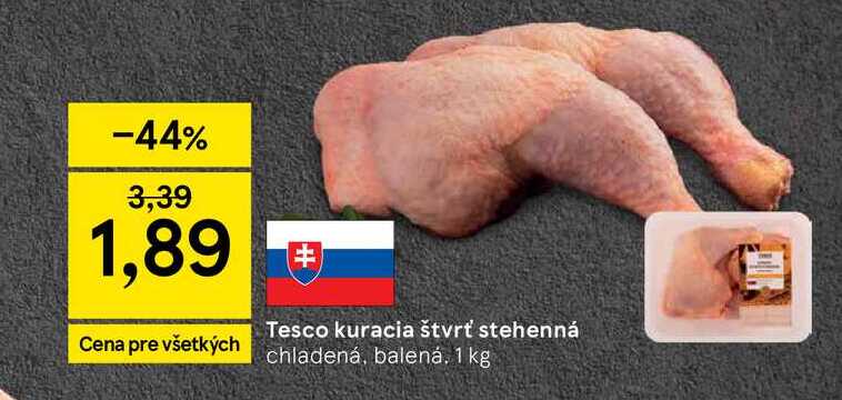 Tesco kuracia štvrť stehenná chladená, balená, 1 kg