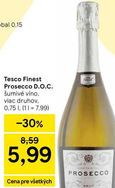 Tesco Finest Prosecco D.O.C. šumivé víno viac druhov 0,75 l