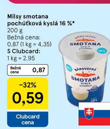 Milsy smotana pochúťková kyslá 16 % 200 g  v akcii