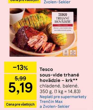 Tesco sous-vide trhané hovädzie krk 350 g