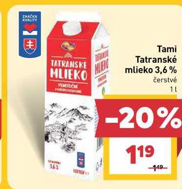 Tami Tatranské mlieko 3,6% čerstvé 1l