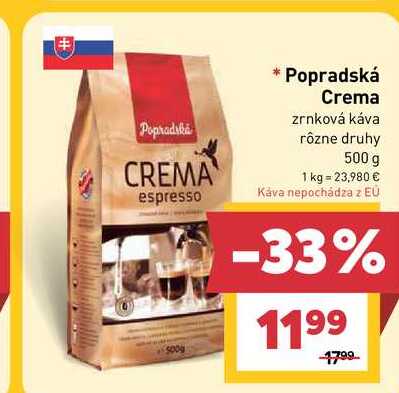 Popradská Crema zrnková káva rôzne druhy 500 g