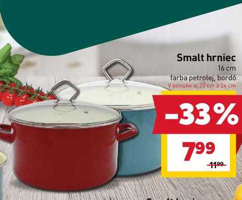 Smalt hrniec 16 cm farba petrolej, bordó V ponuke aj 20 cm a 24 cm
