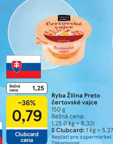 Ryba Žilina Preto čertovské vajce 150 g