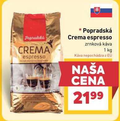 Popradská Crema espresso zrnková káva 1 kg