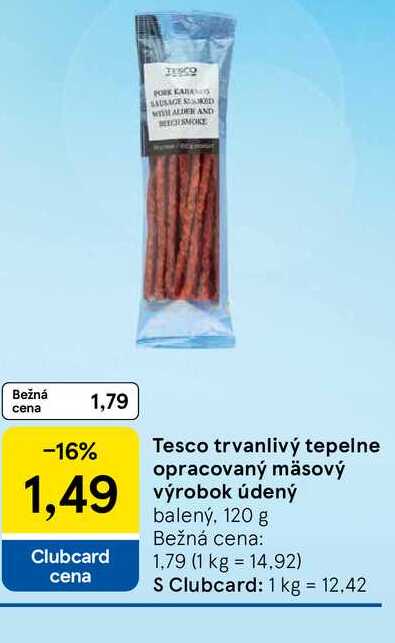 Tesco trvanlivý tepelne opracovaný mäsový výrobok údený 120 g