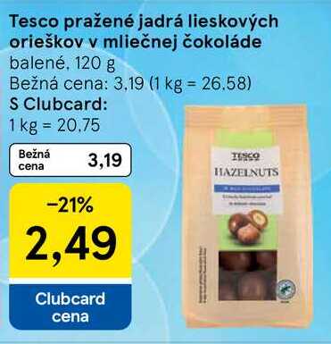 Tesco pražené jadrá lieskových orieškov v mliečnej čokoláde balené, 120 g