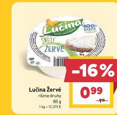 Lučina Žervé rôzne druhy 80 g