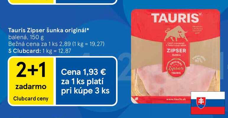 Tauris Zipser šunka originál balená, 150 g