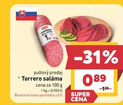 Torrero saláma cena za 100 g