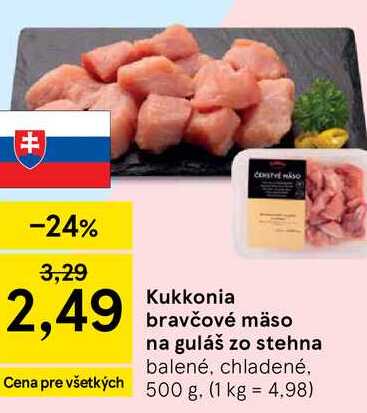 Kukkonia bravčové mäso na guláš zo stehna balené, chladené 500 g