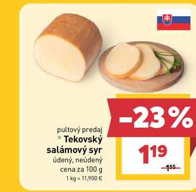 Tekovský salámový syr údený, neúdený cena za 100 g