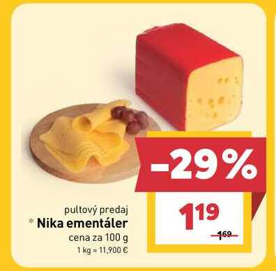 Nika ementáler cena za 100 g