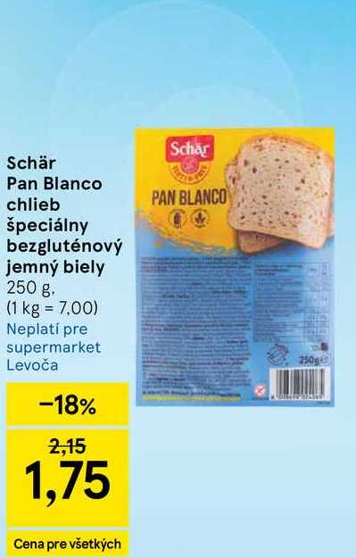 Schär Pan Blanco chlieb špeciálny bezgluténový jemný biely 250 g v akcii