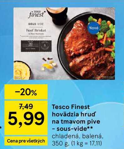 Tesco Finest hovädzia hruď' na tmavom pive - sous-vide chladená, balená, 350 g
