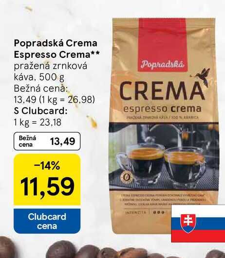 Popradská Crema Espresso Crema pražená zrnková káva, 500 g
