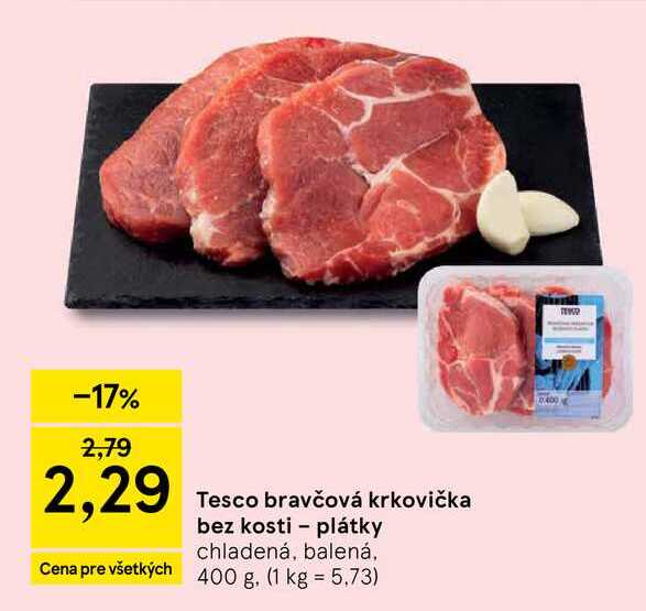 Tesco bravčová krkovička bez kosti plátky chladená, balená, 400 g