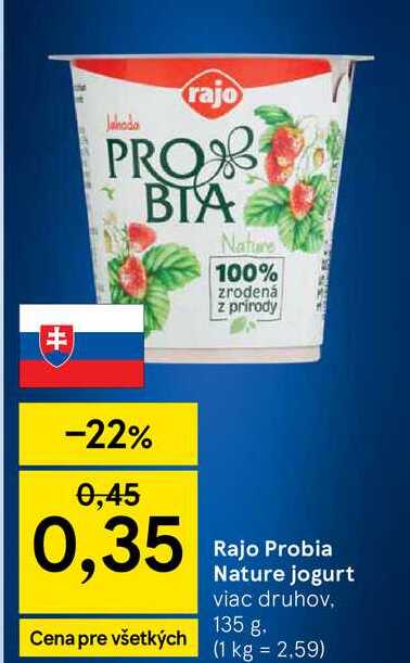 Rajo Probia Nature jogurt viac druhov, 135 g v akcii