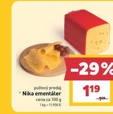 Nika ementáler cena za 100 g