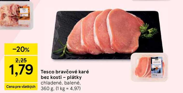 Tesco bravčové karé bez kosti - plátky chladené, balené, 360 g
