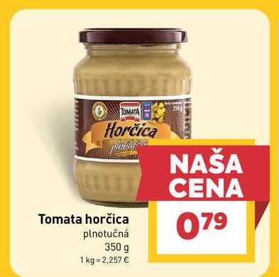 Tomata horčica plnotučná 350 g