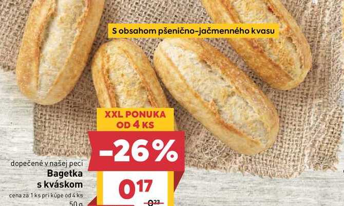 Bagetka s kváskom cena za 1 ks 