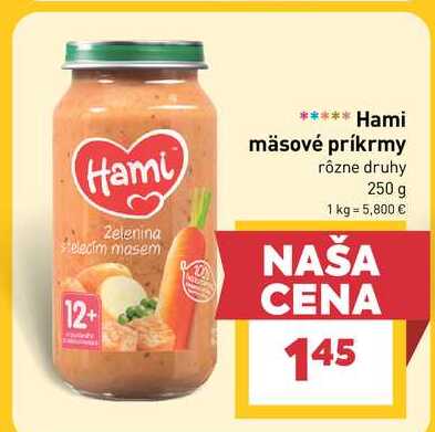 Hami mäsové príkrmy rôzne druhy 250 g