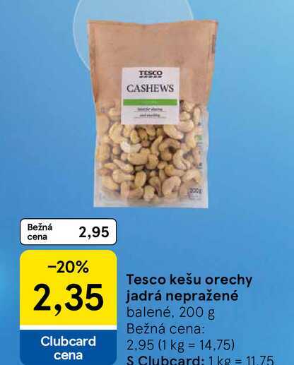 Tesco kešu orechy jadrá nepražené 200 g